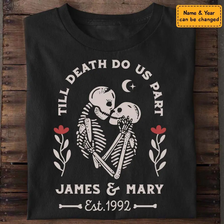 Till Death Do Us Part - Personalized  T-Shirt - Halloween TS-PT3344